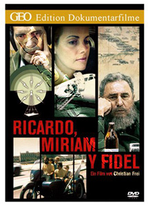 Ricardo, Miriam and Fidel | Ricardo, Miriam y Fidel  |   DVD